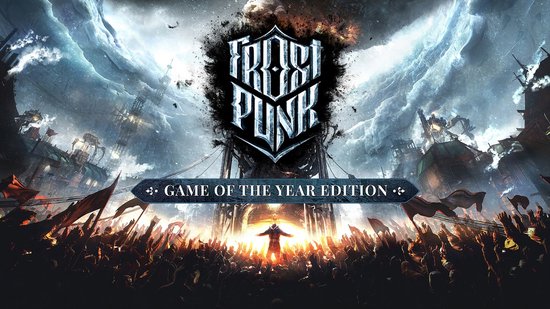 Frostpunk: Game Of The Year Edition - Windows Download