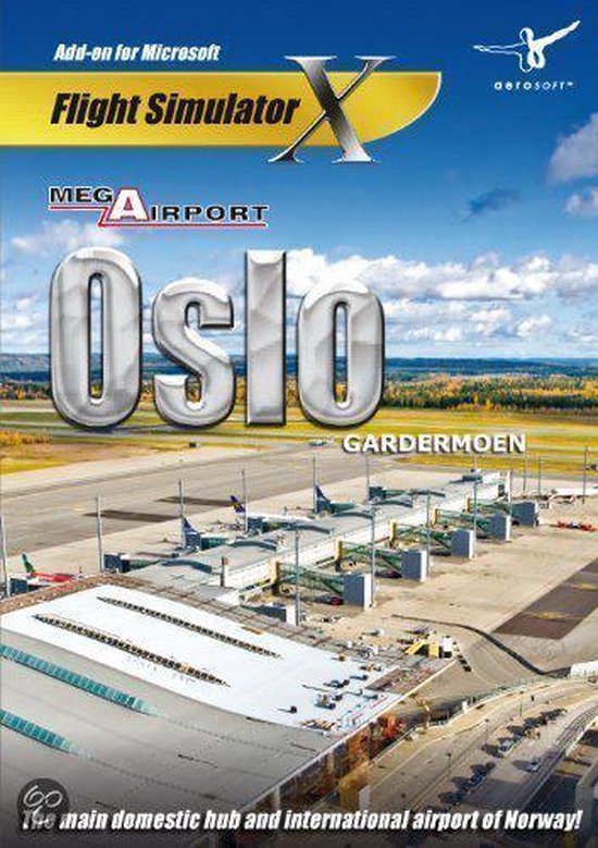 Mega Airport Oslo-Gardemoen (FS X Add-On)