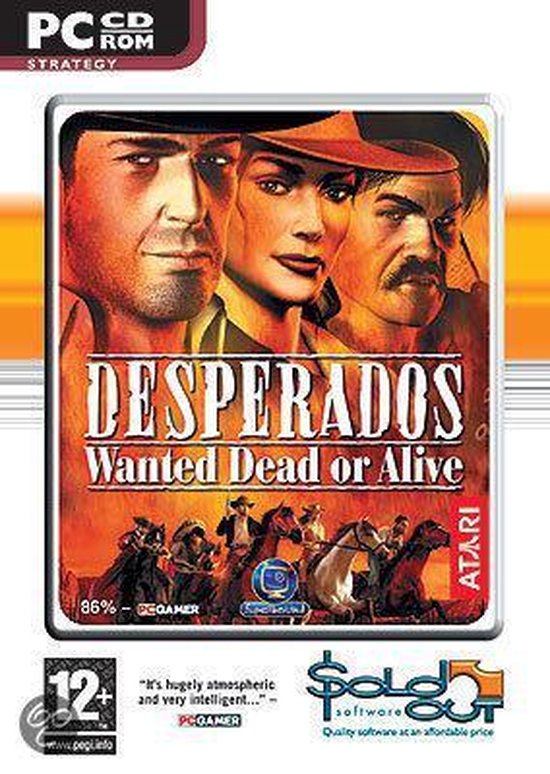 Desperados, Wanted Dead Or Alive